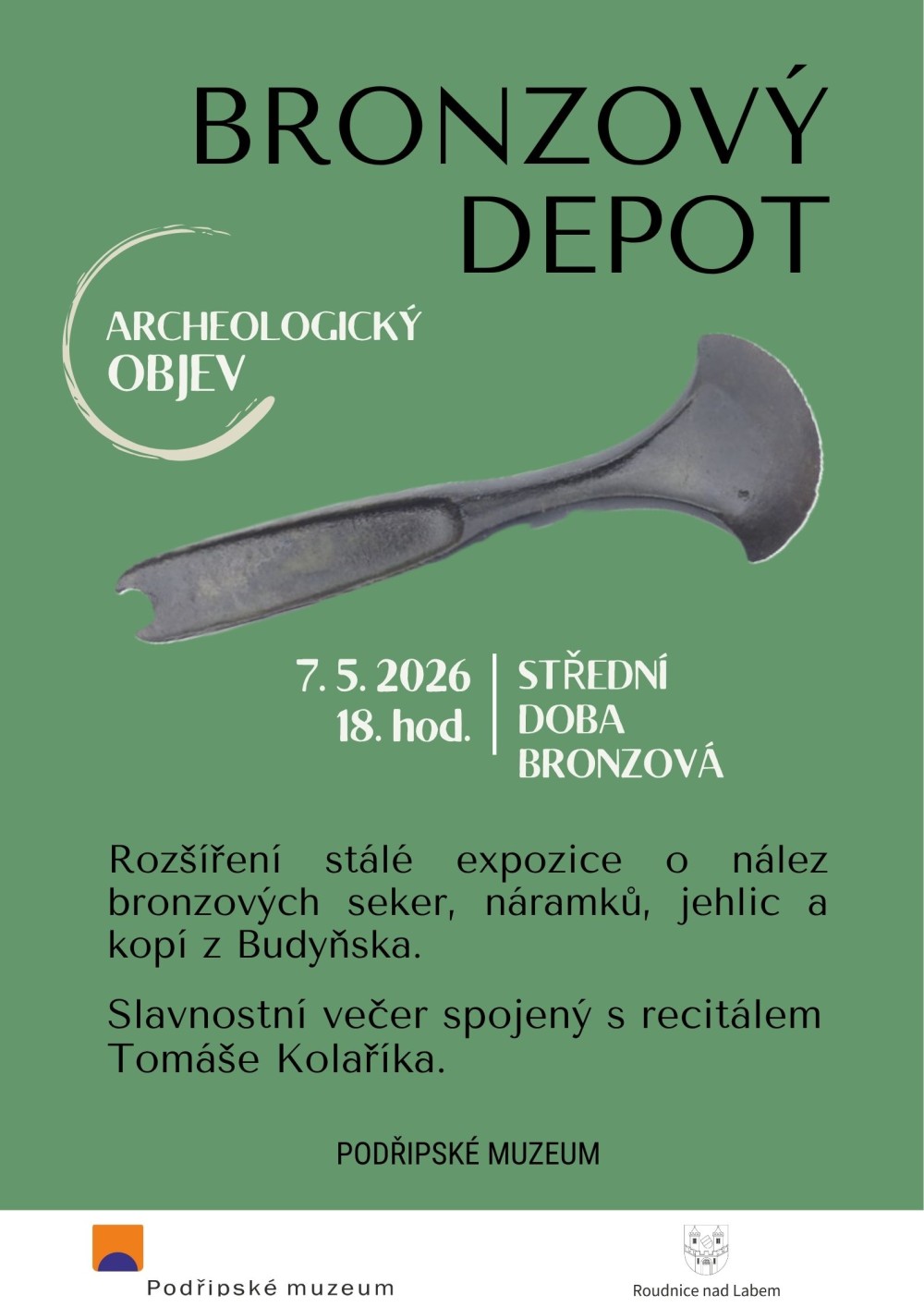 Plakát – Zveřejnění bronzového depotu – významný archeologický objev