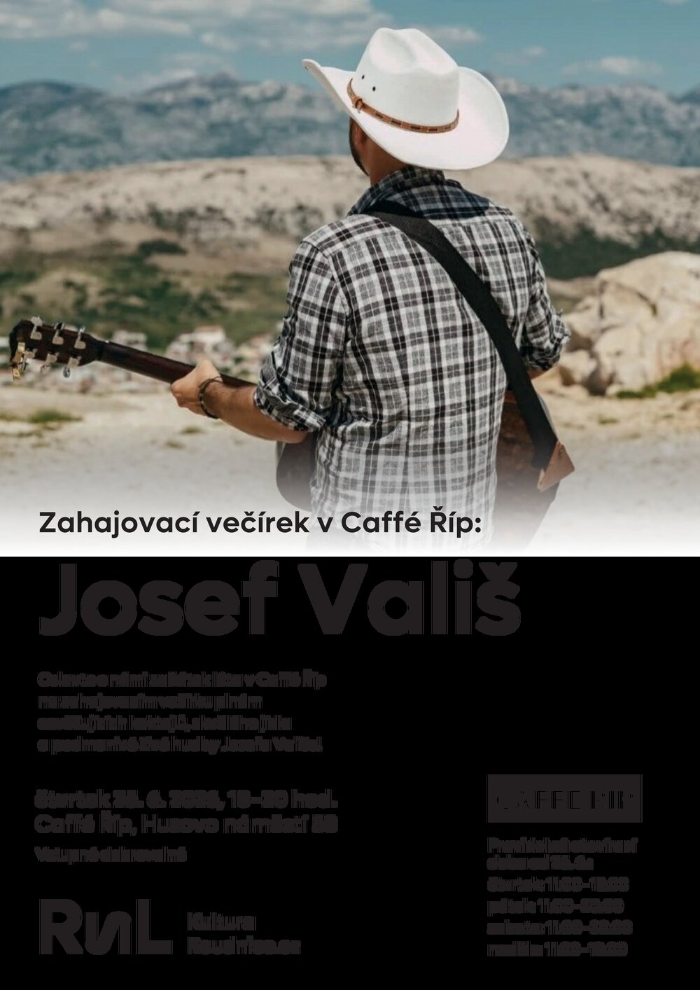 Plakát – Zahajovací večírek v Caffé Říp - JOSEF VALIŠ