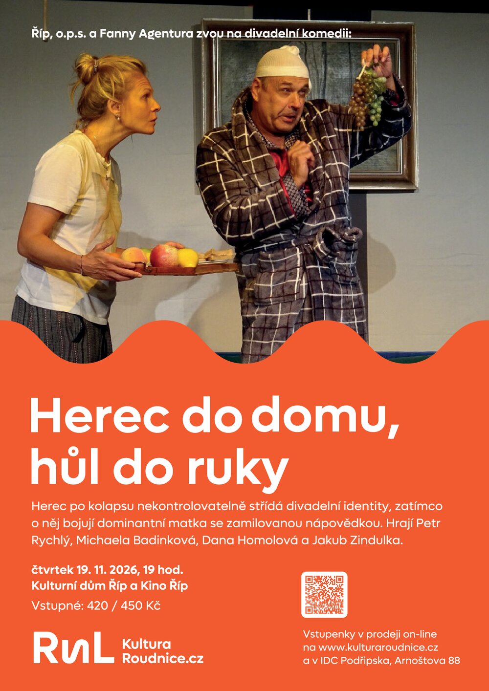 Plakát – Herec do domu, hůl do ruky